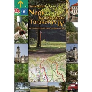 Nagy kerékpáros túrakönyv IV.
